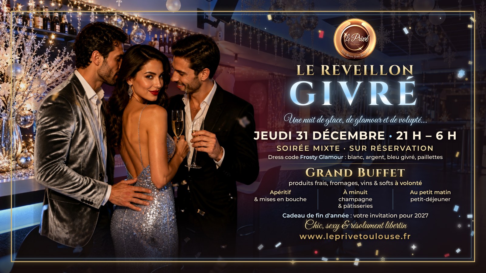 Le Réveillon Givré — jeudi 31 décembre, 21 h – 6 h, Le Privé Toulouse